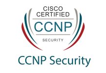 Best Tips and Study Resources for Passing CCNP Security Exam